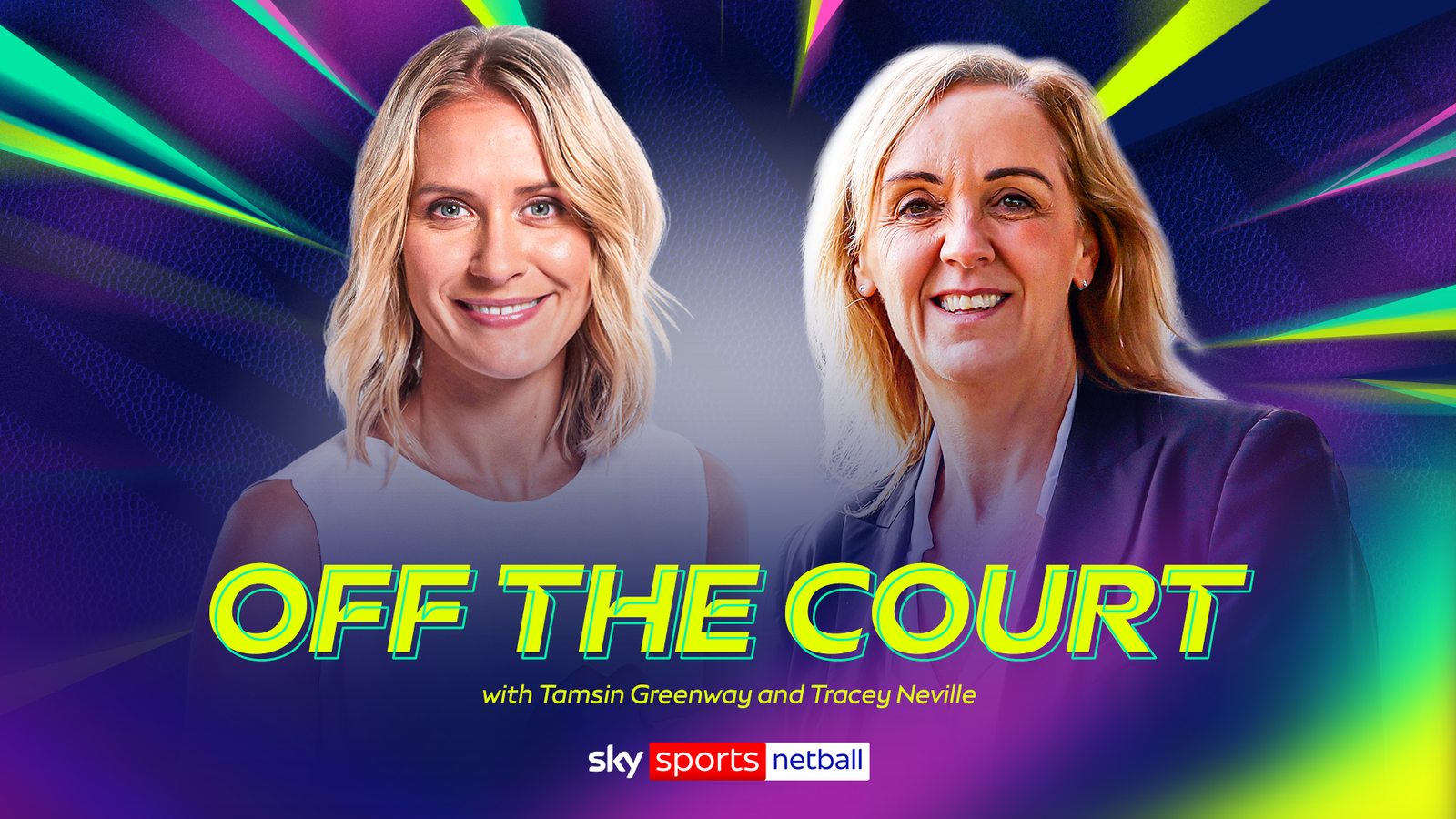 v66体育 幕后专访：Tamsin Greenway 与 Tracey Neville 深度对谈